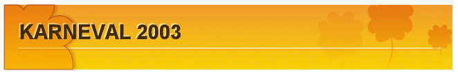 KARNEVAL 2003
