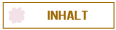 INHALT